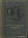 Vis, Wilha. Riem - Acht jaar in Siberië of Het leven van een politieken balling met zijn gezin