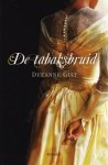 Gist, Deeanne - De tabaksbruid