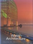 Moore, Charles W. & Lidz, Jane - Water + Architecture
