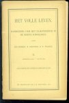 Ligthart, Jan, Scheepstra, H., Walstra, W. - Het volle leven : handleiding voor het zaakonderwijs in de eerste schooljaren (IV)