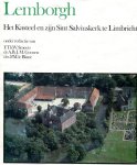 Smeets, Goosen, Le Blanc red - a Lemborgh het kasteel en zijn Sint Salviuskerk te Limbricht Smeets, Goosen, Le Blanc red - a Lemborgh het kasteel en zijn Sint Salviuskerk te Limbricht