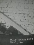 Wagner, Thomas - Rolf Schneider. - skulptur Wagner, Thomas - Rolf Schneider. - skulptur