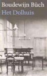 Boudewijn Büch - Het Dolhuis