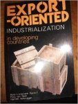 Linnemann, Hans - Export-Oriented Industrialization in Developing Countries.