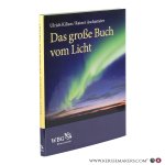 Ulrich?Kilian / Rainer?Aschemeier. - Das große Buch vom Licht.