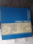 Hu, Philip K - Visible Traces - Rare books and special collections from the National Library of China