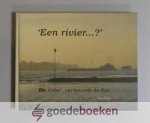 Klijn, Jan - Een rivier...? --- De rivier, verbeterde de Rat Klijn, Jan - Een rivier...? --- De rivier, verbeterde de Rat