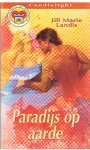 Landis, Jill Marie - Candeleight historische roman nr. 317 - Paradijs op aarde