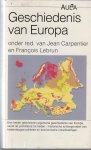 Carpentier, Jean; Francois Lebrun - Geschiedenis van Europa.