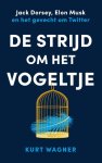 Kurt Wagner - (1) De Strijd Om Het Vogeltje