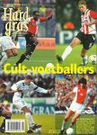 HUGO BORST & MATTHIJS VAN NIEUWKERK & HENK SPAAN - Hard Gras 41 -Cult-voetballers