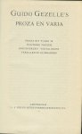 Gezelle, Guido - Guido Gezelle`s Proza en Varia. Proza uit `t jaer 30; Politieke verzen; Jeugdverzen; Vertalingen; Verklarend Glossarium.