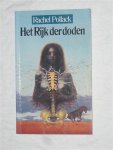 Pollack, Rachel - Het Rijk der doden