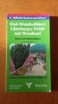 Kuntzke, Reinhard - Rad-Wanderführer Lünenburger Heide mit Wendland