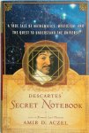 Amir D. Aczel - Descartes' Secret Notebook