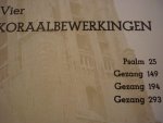 Bruin; Bram - Vier Koraalbewerkingen / Klavarskribo Bruin; Bram - Vier Koraalbewerkingen / Klavarskribo