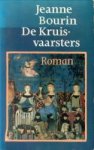 BOURIN, JEANNE - De kruisvaarsters