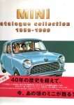 AJIMA, Koji & Akira TAKAHASHI [Ed.] - MiNi catalogue collection 1959-1969 - [Mini Cooper].