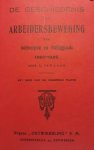 VAN LAAR Albert - De geschiedenis der arbeidersbeweging te Antwerpen en omliggende 1860-1925.