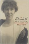 Evrard, Raskin - Elisabeth Van Belgie 1876 1965