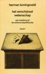 KONINGSVELD, H. - Het verschijnsel wetenschap. Een inleiding tot de wetenschapsfilosofie.