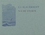 Slauerhoff, J.J. - Na de storm. Slauerhoff, J.J. - Na de storm.