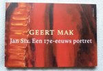 Mak, Geert - Jan Six - Een 17e-eeuws portret