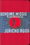 Mowll, Joshua - Geheime missie Jericho Rood