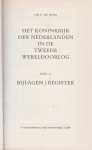 Jong (24 april 1914 Amsterdam - 15 maart 2005 Amsterdam), Louis ("Loe") de - Het Koninkrijk der Nederlanden in de Tweede Wereldoorlog - Bijlagen/register - Deel 13 los, ontbreekt vaak in de serie!