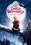 Loon, Paul van - Dolfje Weerwolfje Filmeditie / het boek van de film.