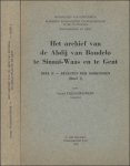 ASAERT, GUSTAAF, VLEESCHOUWERS, CYRIEL. - HET ARCHIEF VAN DE ABDIJ VAN BOUDELO TE SINAAI - WAAS EN TE GENT. ( 2 DELEN).