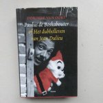 Van Oort, Dorinde - Pauls de Boskabouter of Dubbelleven van Jean Dulieu