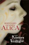 Hennen,  Bernhard - Alica en de Duistere Koningin