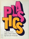 Harry B. Hollander - Plastics for Artists and Craftsmen