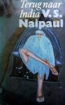 Naipaul, V.S. - Terug naar India