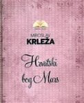 Miroslav Krleža 67781, [Vert.] Helene Houtzager - De Kroatische god Mars