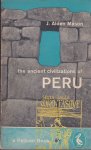 Alden Mason, J. - the ancient civilizations of Peru Alden Mason, J. - the ancient civilizations of Peru
