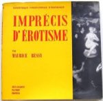 Bessy, Maurice - Imprécis d'erotisme