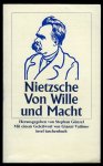 NIETZSCHE, Friedrich - Von Wille und Macht. Herausgegeben von Stephan Günzel.