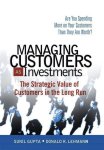 Sunil Gupta - Managing Customers As Investments