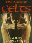 Barry W. Cunliffe - The Ancient Celts