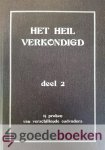 oudvaders, Diverse - Het heil verkondigd, deel 2 *nieuw*  --- 15 preken van diverse oudvaders, deel 2