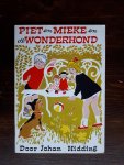 Hidding, Johan - Piet en Mieke en de wonderhond