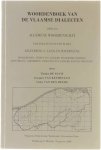 Tineke De Pauw Jacques Van Keymeulen Vicky Van Den Heede - Woordenboek van de Vlaamse dialecten, Deel 3: Algemene woordenschat, paragraaf fauna en flora