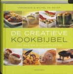 MEYER, VÉRONIQUE DE. - Creatieve Kookbijbel: 720 Pagina's Kookplezier.