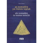 Sytse Jansma - As nomaden yn tinten teplak  Als nomaden in tenten terecht