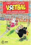 Redactie en Gorter, Rob (illustraties) - Het complete voetbal spelregelboek