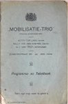Laag, Hetty ter (violiste) / Gugten, Nelly van der (pianiste) / Trigt, Q.J. van (baritionzanger) - "Mobilisatie-Trio" (Opgericht 23 September 1914). Sumatrastraat 251, Den Haag. Programma- en Tekstboek.