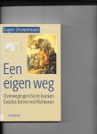 Drewermann, E. - Een eigen weg / druk 1