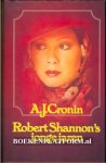 Cronin, A.J. - Robert Shannon's jonge jaren